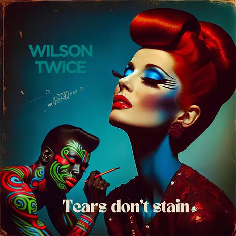 Tears don't stain cover art
