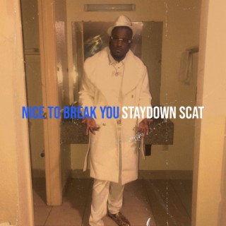 StayDown Scat