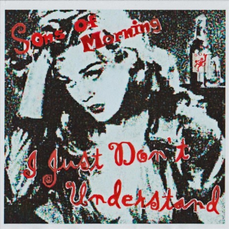 I Just Don't Understand cover art