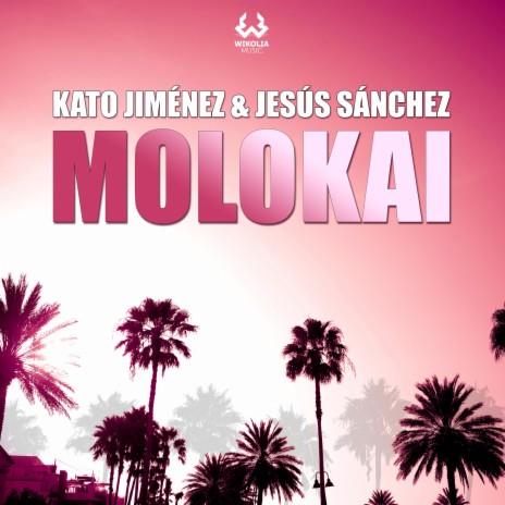 Molokai ft. Jesús Sánchez