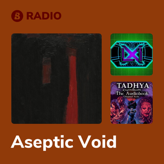 Aseptic Void Radio