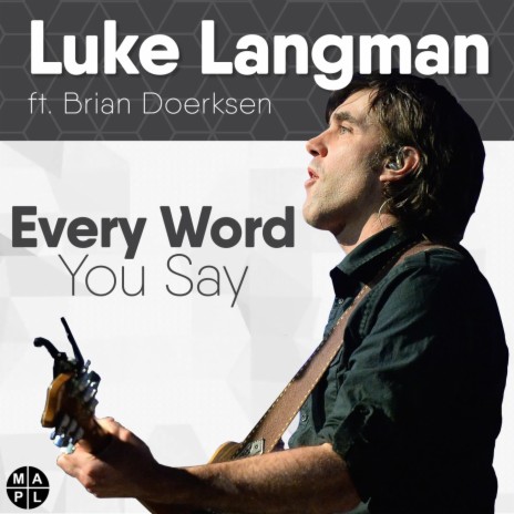 Every Word You Say (feat. Brian Doerksen) cover art