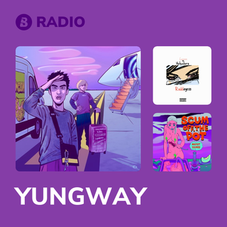 YUNGWAY Radio