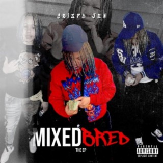 MIXED BRED