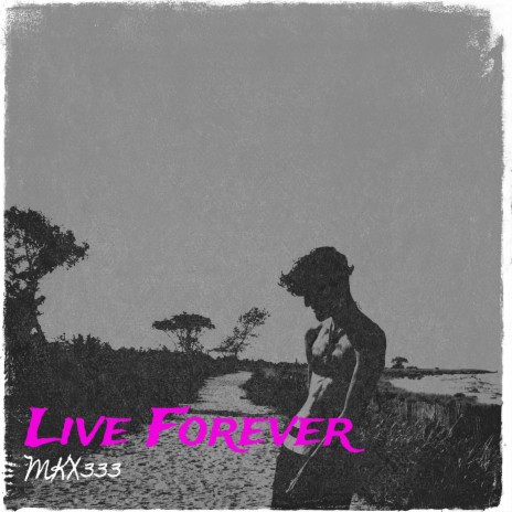 Live Forever cover art