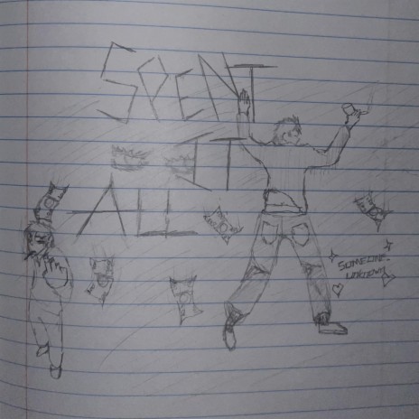 Spend It All cover art