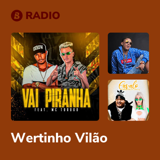 Wertinho Vilão Radio