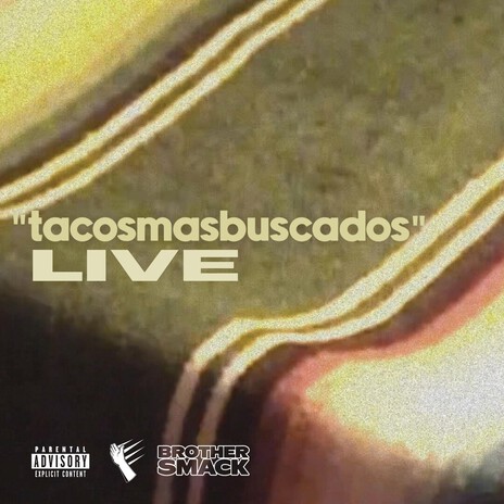 tacosmasbuscados (LIVE)