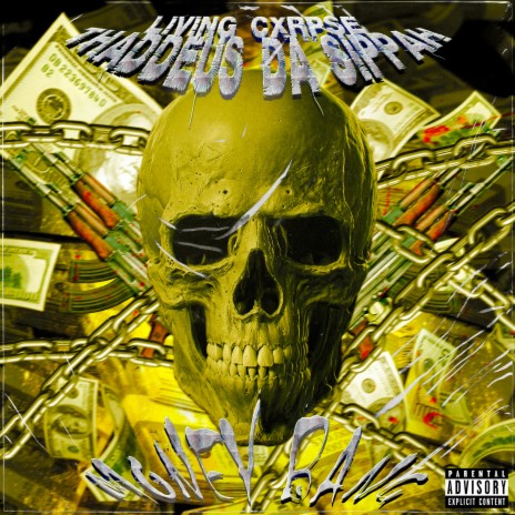 Moneybang ft. Thaddeus Da Sippah cover art