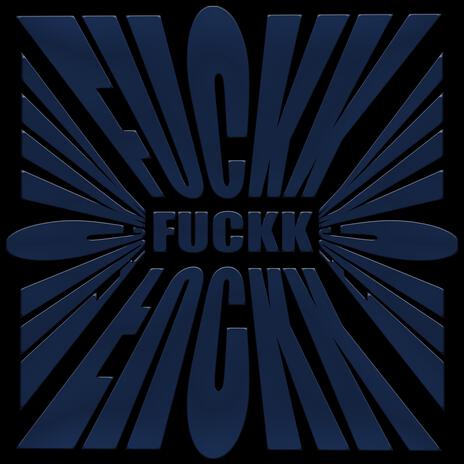 FUCKK cover art