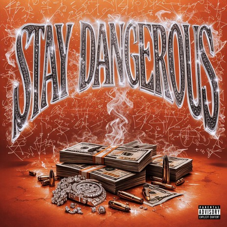 Stay Dangerous ft. FrostyDaLoc cover art
