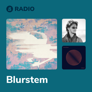 Blurstem Radio