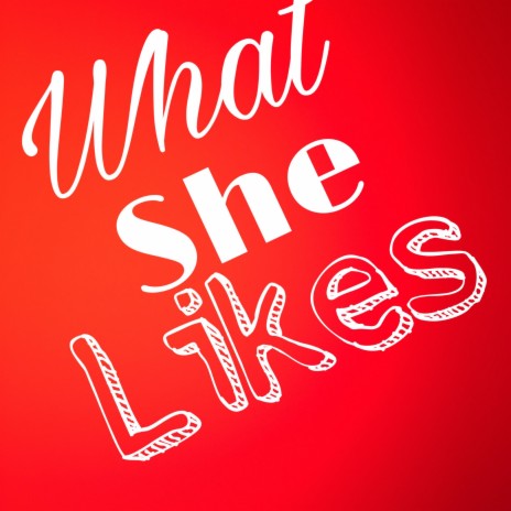 What She Likes ft. Leekdakiid cover art