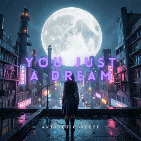 You Just a Dream cover art