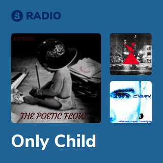 Only Child Radio