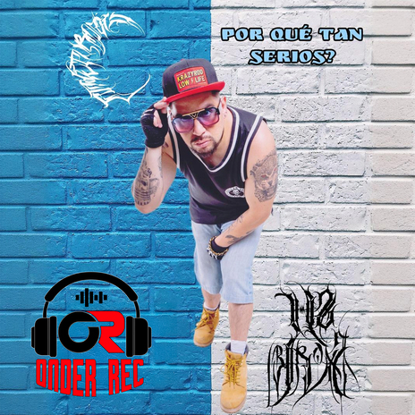 Por Qué Tan Serios? ft. Onder_rec
