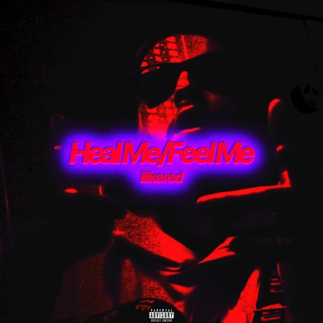 Heal Me/ Feel Me cover art