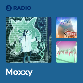 Moxxy Radio