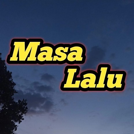 Masa Lalu cover art