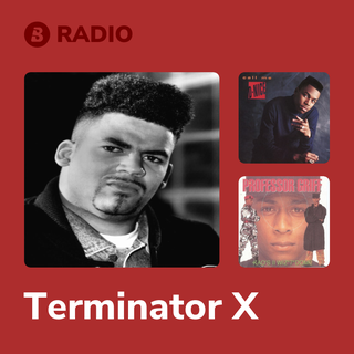 Terminator X Radio