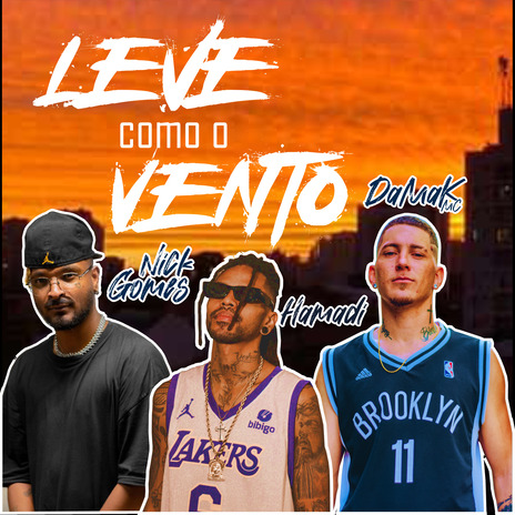 Leve Como o Vento ft. Nick gomes, DaMak MC & Prod.Aloisio cover art