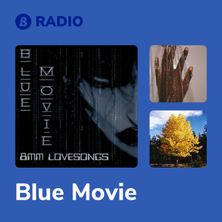 Blue Movie Radio