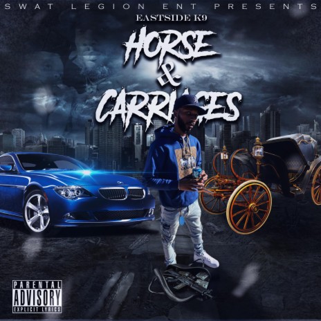 Horse & Carriges (ProdBy. ChaseBandz)
