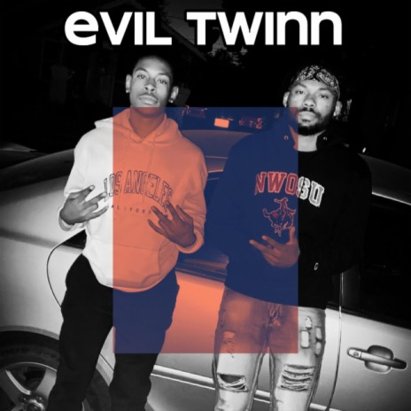 Evil Twinn ft. Lil DD cover art