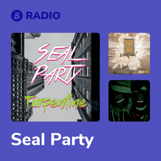 Seal Party Radio