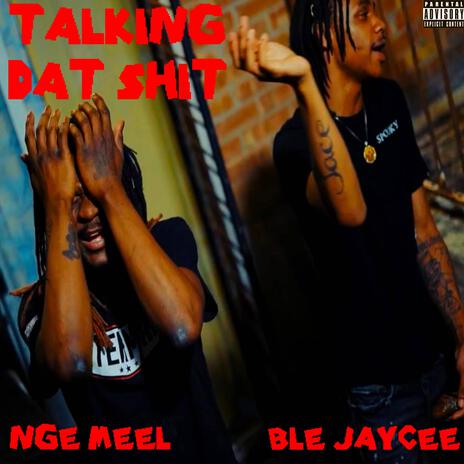 Talking Dat Shit ft. BLE Jaycee cover art