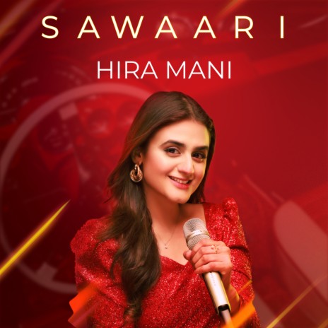 Sawaari ft. Hira Mani cover art