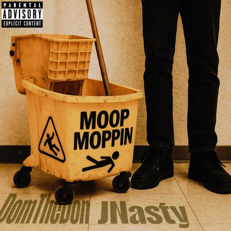 Moop Moppin ft. JNasty$ cover art