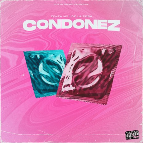 Condonez ft. De la Rosa Mx cover art