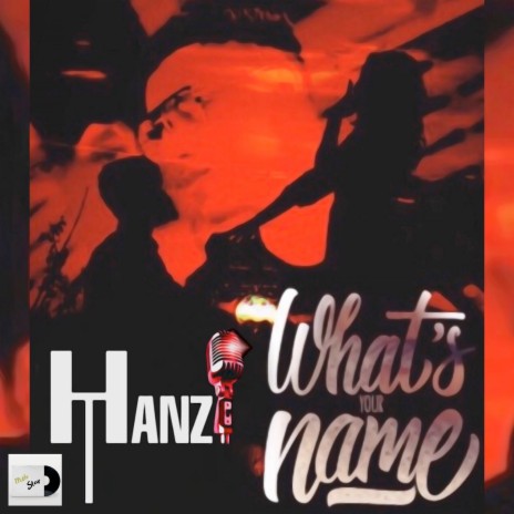 What's Your Name? ft. Hanz T cover art