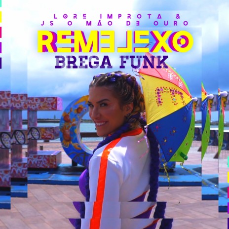 Remelexo (Brega Funk) ft. JS o Mão de Ouro
