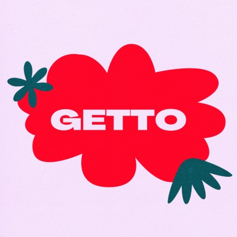 Getto ft. Yariz2323 cover art