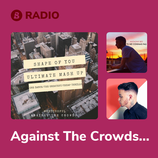 Against The Crowds Radio