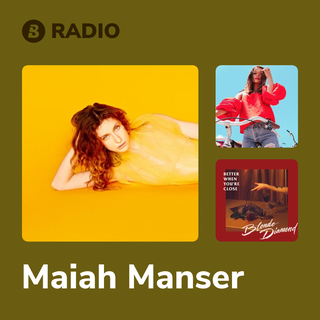 Maiah Manser Radio