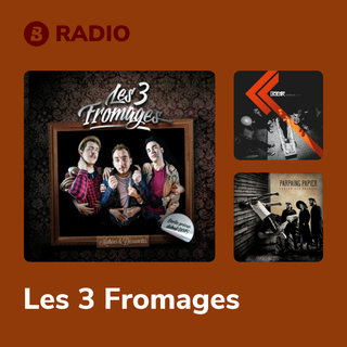 Les 3 Fromages Radio