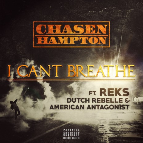 I Can't Breathe (feat. Reks, Dutch Rebelle & American Antagon1st) cover art
