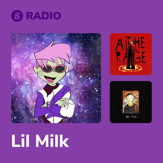 Lil Milk Radio