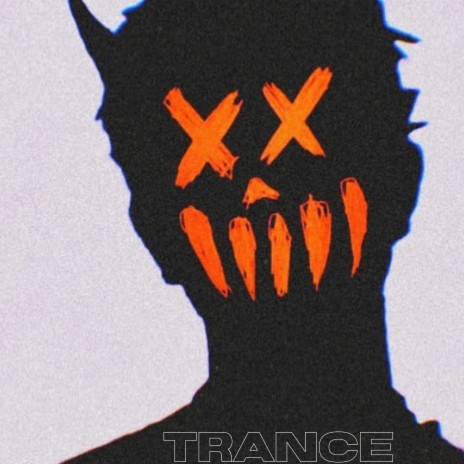 Trance ft. Drew & The Bidoc
