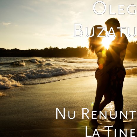 Nu Renunt La Tine cover art