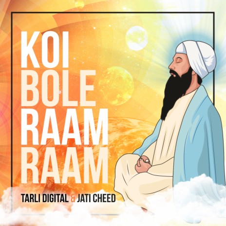 Koi Bole Raam Raam ft. Tarli Digital cover art