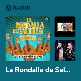 La Rondalla de Saltillo Radio