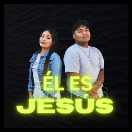 Él ES JESÚS ft. priscila cover art