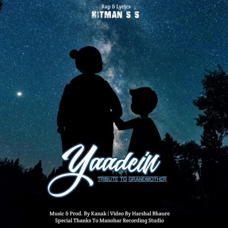 Yaadein tribute to grandmother ft. Kanak cover art