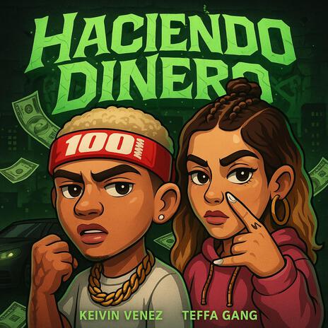 Haciendo Dinero ft. TeffaGang