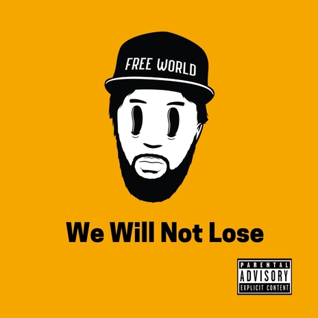 We Will Not Lose cover art