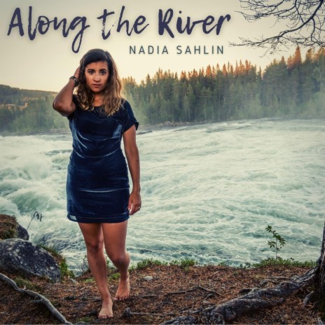 Along the River
